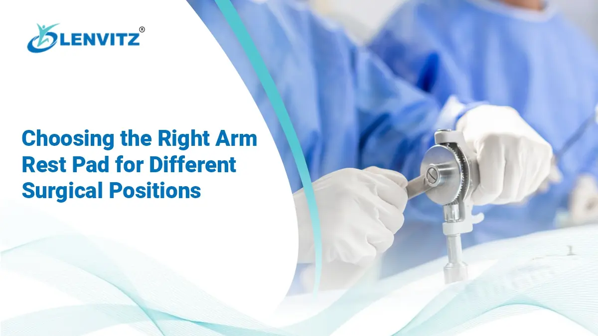 Arm Rest Pad for Comfort and Support in Various Surgical Positions